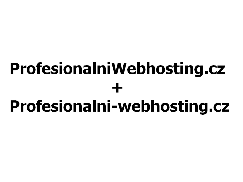 ProfesionalniWebhosting.cz + Profesionalni-webhosting.cz