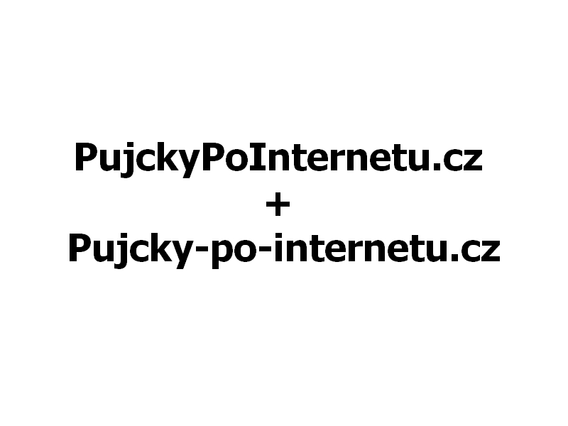 PujckyPoInternetu.cz + Pujcky-po-internetu.cz